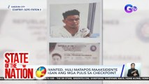 Lalaking wanted, huli matapos maaksidente nang takasan ang mga pulis sa checkpoint | SONA