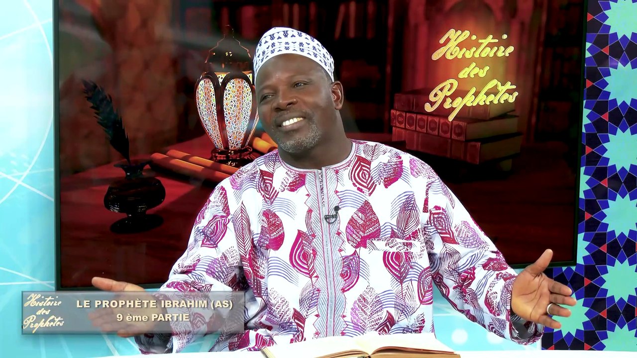 Histoire des Prophètes - Le Prophète Ibrahim (09) - Vidéo Dailymotion