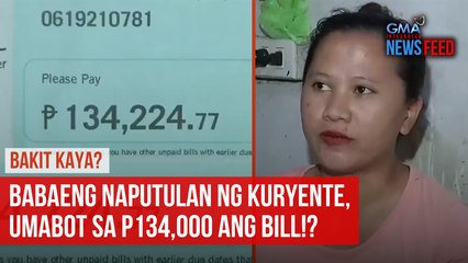 Babaeng naputulan ng kuryente, umabot sa P134,000 ang bill!? | GMA Integrated Newsfeed