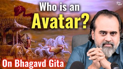 Who is an Avatar? || Acharya Prashant, on Bhagavd Gita (2020)