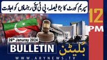 ARY News 12 PM Bulletin |      | 26th JAN 2024