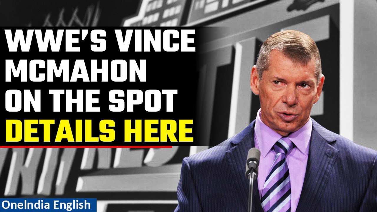 WWE’s Co-Founder Vince McMahon Charged of Trafficking and Silence Payments in Lawsuit| Oneindia News