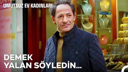 Altay, Kuyumcudan Gerçekleri Öğrendi - Umutsuz Ev Kadınları 108. Bölüm