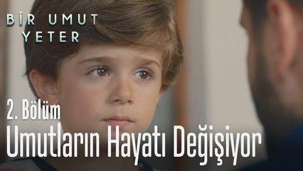 Umutların hayatı değişiyor - Bir Umut Yeter 2  Bölüm