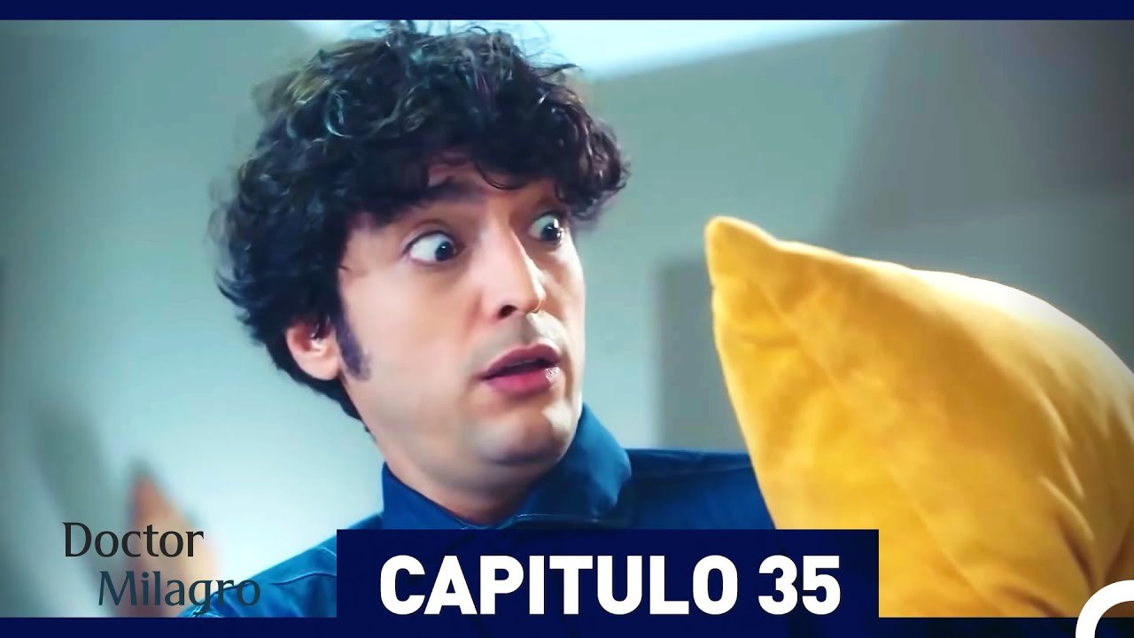 Doctor Milagro Capitulo 35 (HD)