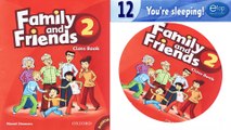 FAMILY AND FRIENDS 2 - UNIT 12 - TRACK 123 124 125