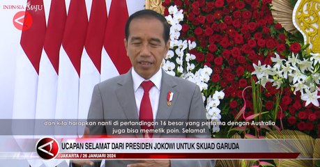 Ucapan selamat dari Presiden Jokowi untuk Skuad Garuda