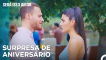 Feliz Aniversário Serkan Bolat - Será Isso Amor