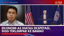 Ekonomi AS Diatas Ekspetasi, IHSG Terlempar ke Bawah