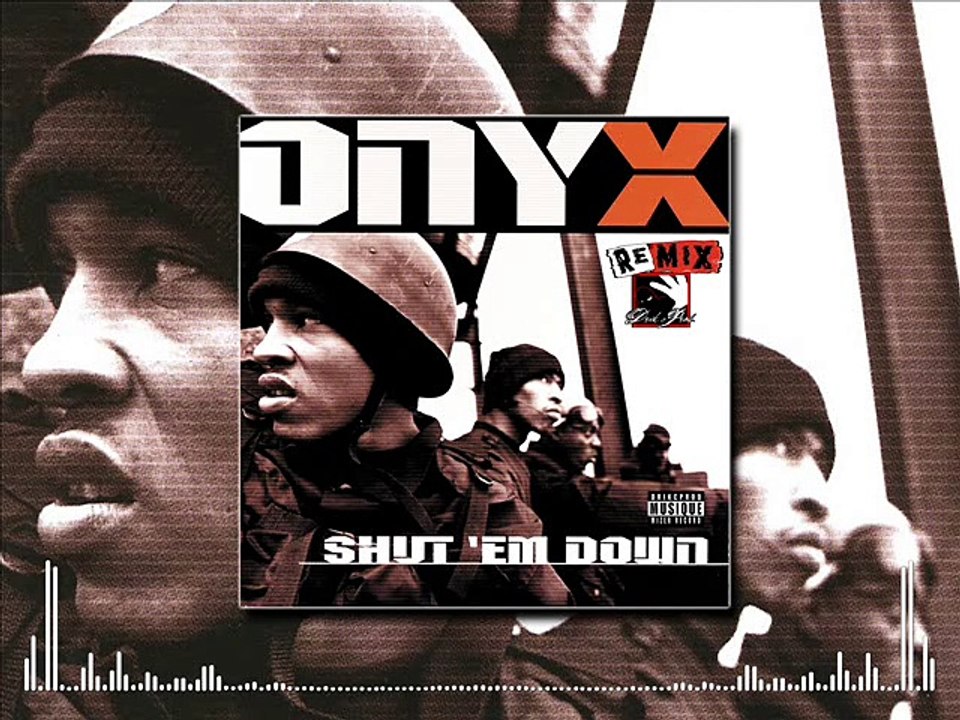 Onyx - Shut 'Em Down ft. DMX (Drik-C prod.) [REMIX] - Vidéo Dailymotion