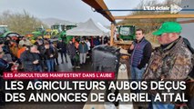 Les agriculteurs aubois déçus des annonces du Premier ministre, Gabriel Attal