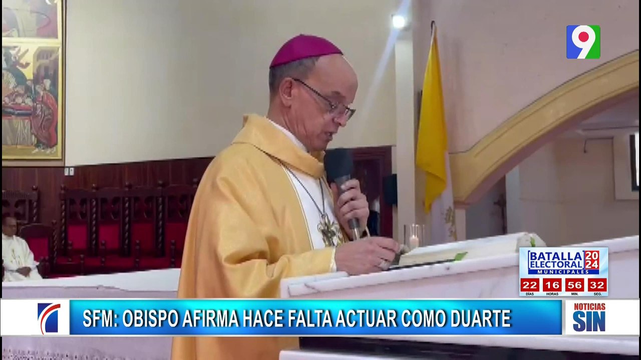 Obispo criticó gestión del Gobierno durante 211 aniversario del natalicio de Duarte| Primera Emisión SIN