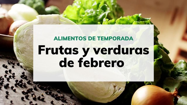 Frutas y verduras de febrero del calendario de temporada