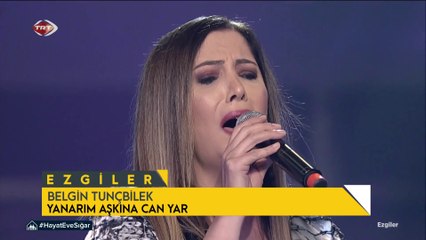 Belgin Tunçbilek - Yanıram Eşkine Can Yâr 🎶