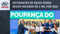 Programa Pé de Meia: governo vai pagar poupança para 2,4 milhões de alunos