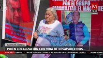 Familiares exigen la localización de sus desaparecidos en Pantelhó, Chiapas