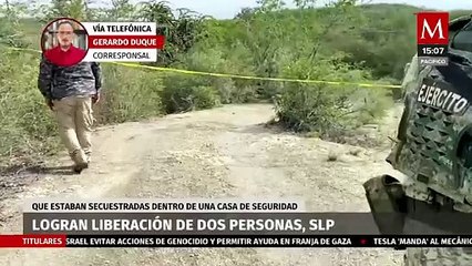 Autoridades logran liberar a dos personas secuestradas en SLP