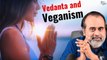 Vedanta and Veganism || Acharya Prashant, on veganism (2017)