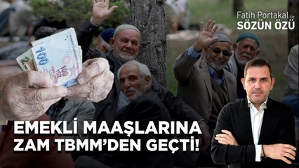 NE DEDİYSEK O! EMEKLİ MAAŞLARINA ZAM TBMM’DEN GEÇTİ!