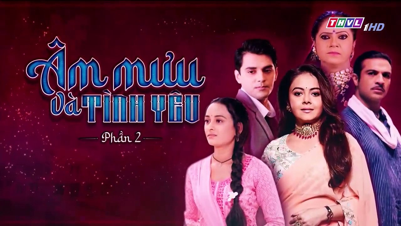 ÂM MƯU VÀ TÌNH YÊU - PHẦN 2 - TẬP 141 - XEM PHAN 2 PHIM AM MUU VA TINH YEU P2 - TAP 142