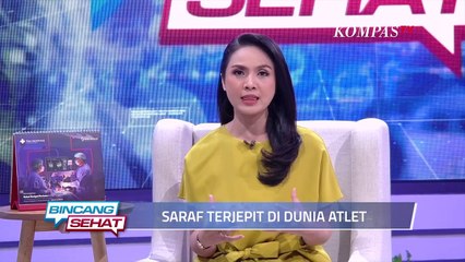 Penanganan Saraf Terjepit Kalangan Atlet | BINCANG SEHAT