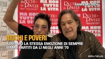 Sanremo, Ricchi e Poveri: Abbiamo la stessa emozione di sempre