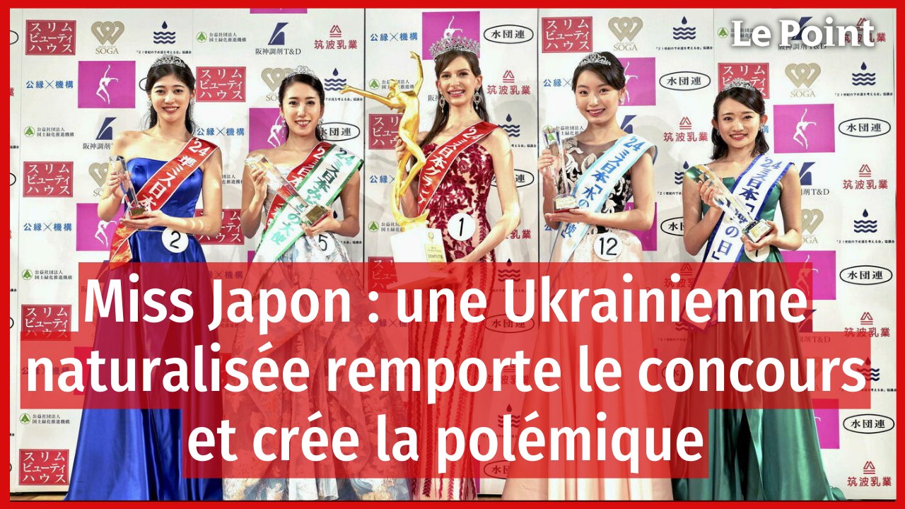 Miss Japon : une Ukrainienne naturalisée remporte le concours et crée la polémique
