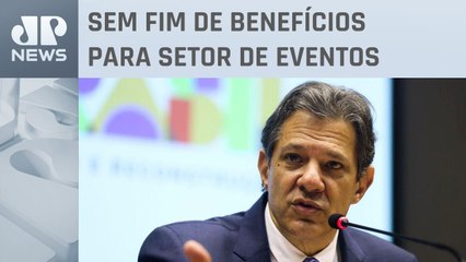 Fernando Haddad projeta perda de R$ 100 bilhões de arrecadação em cinco anos
