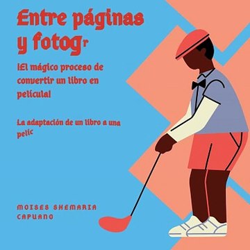 Moises Shemaria Capuano| Entre páginas y fotogramas (parte 1)