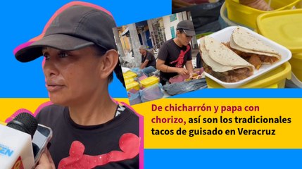 De chicharrón y papa con chorizo, así son los tradicionales tacos de guisado en Veracruz