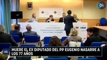 Muere el ex diputado del PP Eugenio Nasarre a los 77 años
