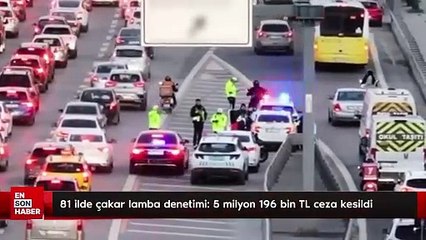 81 ilde çakar lamba denetimi