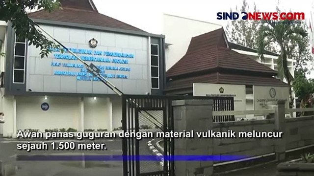Kembali Erupsi, Gunung Merapi Luncurkan Awan Panas 1.500 Meter