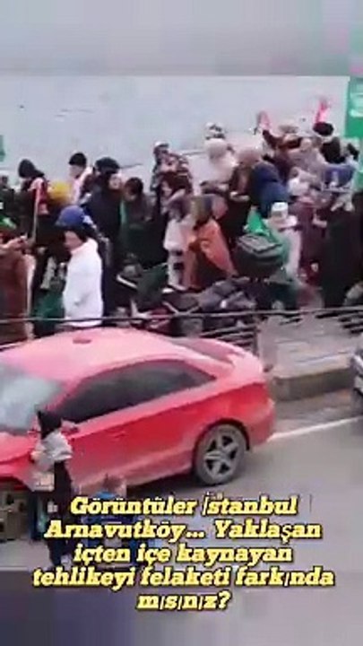 Görüntüler İstanbul Arnavutköy… Yaklaşan içten içe kaynayan tehlikeyi felaketi farkında mısınız.