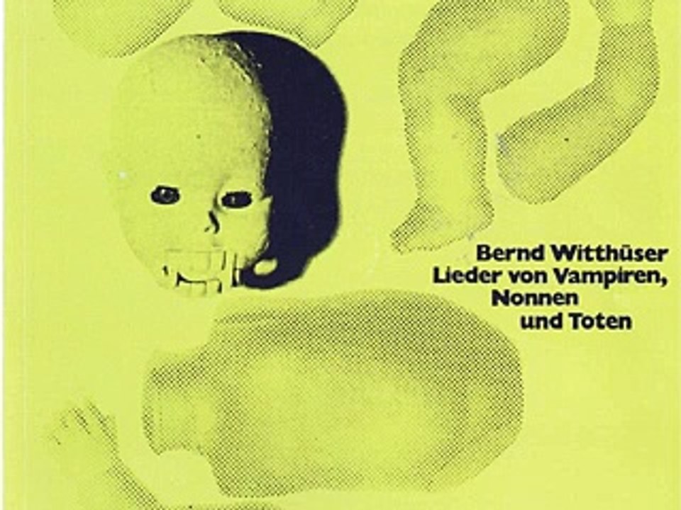 Bernd Witthuser-Lieder Von Vampiren, Nonnen Und Toten Album