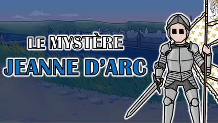 Le mystère Jeanne d'Arc, qui était-elle vraiment ?