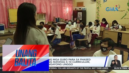 DepEd: Training ng mga guro para sa phased implementation ng Matatag K-10 Curriculum, magsisimula na ngayong linggo | UB