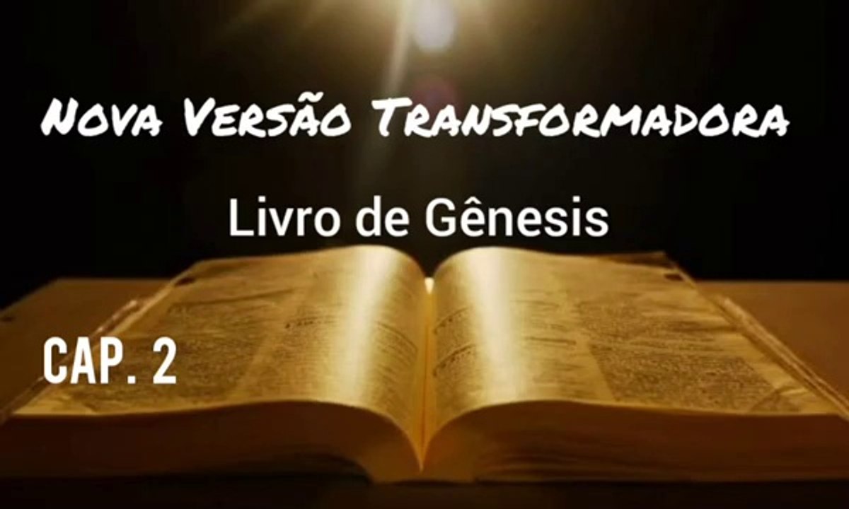 Gênesis Cap. 2 (NVT)