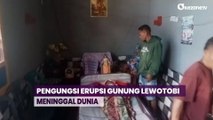 Lagi, Satu Pengungsi Erupsi Gunung Lewotobi Meninggal Dunia