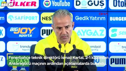 Fenerbahçe Teknik Direktörü İsmail Kartal: 'Daha farklı kazanabilirdik'