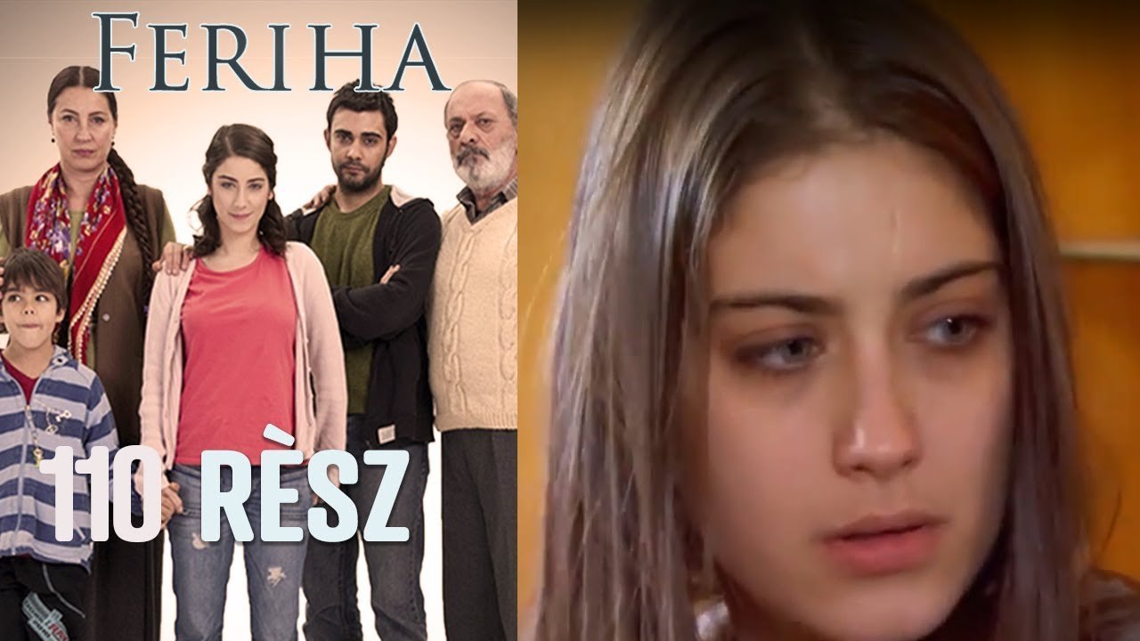 Feriha - 110. rész