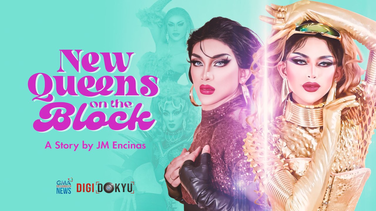 New Queens on the Block — A Philippine Drag Story | DigiDokyu