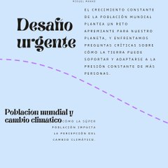 Miguel Mawad –  Población mundial y cambio climático. Cómo la súper población impacta la percepción del cambio climático.