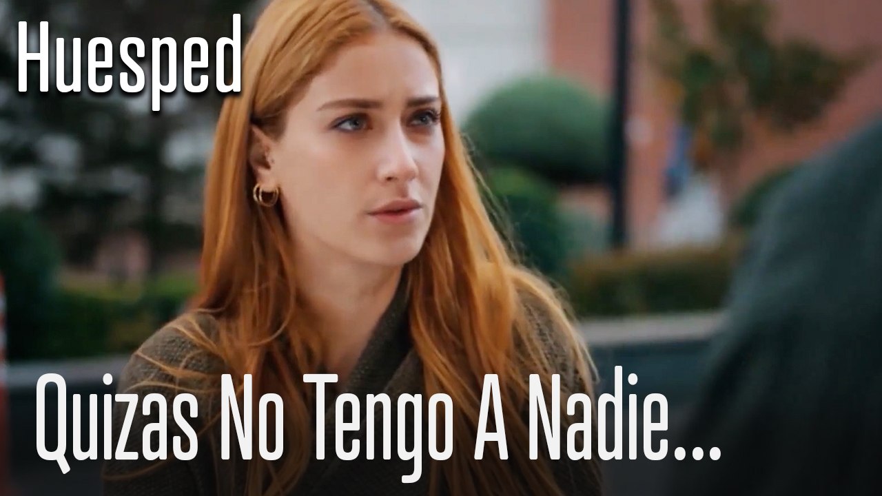 Quizas no tengo a nadie - huesped