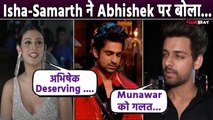 Isha Malviya -Samarth Jurel ने Munawar Faruqui को नहीं बल्कि Abhishek को बताया Deserving Winner!