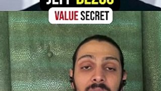 Jeff Bezos Value Secret