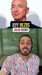 Jeff Bezos Value Secret