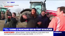 Colère des agriculteurs : Karine Le Marchand ovationnée sur un point de blocage