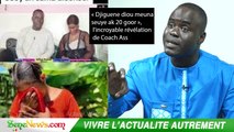 « Djiguene diou meuna seuye ak 20 goor », l'incroyable révélation de Coach Ass