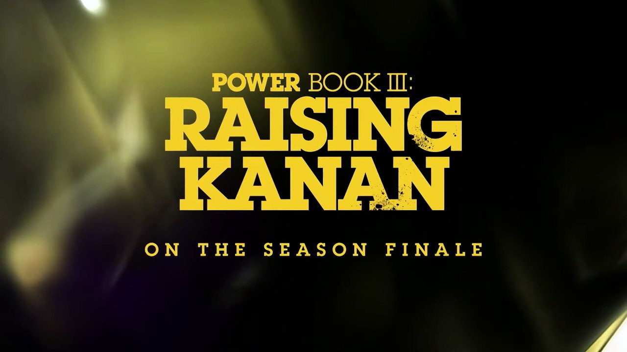 Power Book III Raising Kanan Episode 10 Made You Look video Dailymotion